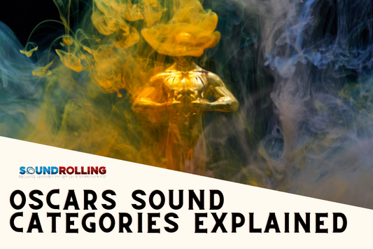 Oscar Sound Mixing and Editing Categories Explained
